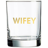 Wifey Rocks Glass