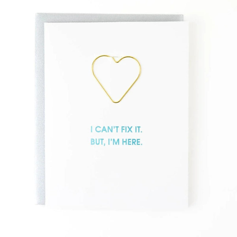 Can't Fix It But I'm Here Paperclip Letterpress Card